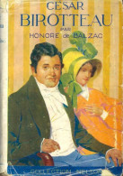 César Birotteau (1926) De Honoré De Balzac - Auteurs Classiques