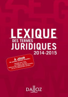 Lexique Des Termes Juridiques 2014-2015 (2013) De Collectif - Economie