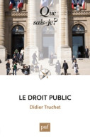 Le Droit Public (2014) De Didier Truchet - Derecho