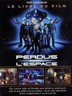 Perdus Dans L'espace (1998) De Pat Cadigan - Films