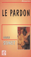 Le Pardon (2005) De Denis Sonet - Godsdienst