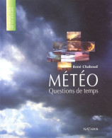 Météo : Questions De Temps (2002) De René Chaboud - Sciences