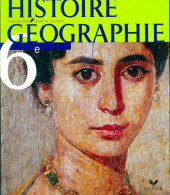 Histoire-géographie 6ème (2004) De Collectif - 6-12 Ans