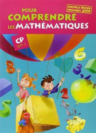 Pour Comprendre Les Mathématiques CP (2010) De Collectif - 6-12 Anni
