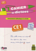 CAHIER DE Dictées CE1 (2007) De Marie-Christine Olivier - 6-12 Jahre