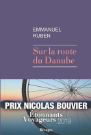 Sur La Route Du Danube (2021) De Emmanuel Ruben - Reisen