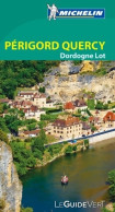 Périgord, Quercy, Dordogne, Lot 2016 (2016) De Collectif - Toerisme