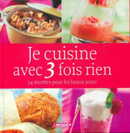 Je Cuisine Avec Trois Fois Rien (2008) De Collectif - Gastronomie