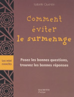 Comment éviter Le Surmenage (2008) De Isabelle Quentin - Santé