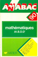 Mathématiques A1, B, D, D' (1989) De Collectif - 12-18 Años