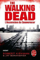 The Walking Dead Tome I : L'ascension Du Gouverneur (2012) De Robert Kirkman - Fantásticos