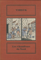 Les Chauffeurs Du Nord (1959) De Vidocq - Historisch