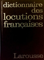 Dictionnaire Des Locutions Françaises (1980) De Maurice Rat - Dictionnaires