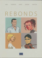 Rebonds (2010) De Collectif - Sonstige & Ohne Zuordnung