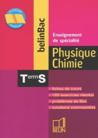 Belinbac : Physique-chimie Terminale Bac S (2003) De Collectif - 12-18 Anni