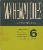 Mathématiques 6e Guide Pédagogique (1969) De Collectif - 6-12 Ans