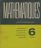 Mathématiques 6e Guide Pédagogique (1969) De Collectif - 6-12 Jahre