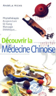 Découvrir La Médecine Chinoise (1999) De A. Hicks - Santé
