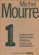 Dictionnaire D'histoire Universelle (1981) De Michel Mourre - Woordenboeken