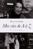 Mes Vies De A à Z (2013) De Pierre Grimblat - Films