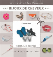 Bijoux De Cheveux (2015) De Christine Nivet - Viaggi