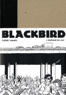 Blackbird (2011) De Pierre Maurel - Other & Unclassified