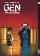 Gen D'Hiroshima Tome III : (2004) De Keiji Nakazawa - Mangas Version Française