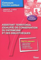 Assistant Territorial (qualifié) De Conservation Du Patrimoine Et Des Bibliothèques Cat. B (2010) De Je - Über 18