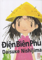 DIÊN BIÊN PHU (2007) De Daisuke NISHIJIMA - Manga [franse Uitgave]