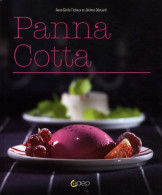 Panna Cotta (2009) De Anne-Cécile Fichaux - Gastronomie