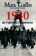 1940, De L'abîme à L'espérance (2010) De Max Gallo - Weltkrieg 1939-45