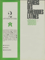 Cahiers Des Amériques Latines N°2 (1968) De Collectif - Sin Clasificación