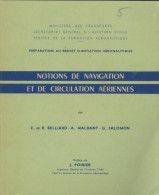 Notions De Navigation Et De Circulation Aériennes (1969) De Collectif - Vliegtuig