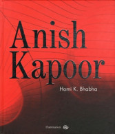 Anish Kapoor (2011) De Homi K. Bhabha - Kunst