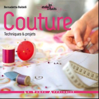 Couture - Techniques & Projets (2010) De Bernadette Baldelli - Garten