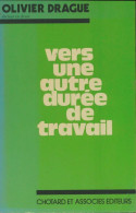 Vers Une Autre Durée De Travail (1979) De Olivier Drague - Handel