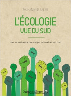 L'écologie Vue Du Sud - Pour Un Anticapitalisme éthique Culturel Et Spirituel (2014) De Mohammed Taleb - Viaggi
