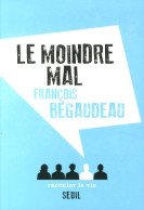 Le Moindre Mal (2014) De François Bégaudeau - Sciences