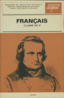 Français 4e (1967) De Collectif - 12-18 Jahre