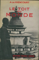 Le Toit Du Monde (1955) De Amaury De Riencourt - Reizen