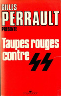 Taupes Rouges Contre SS (1986) De Charles Perrault - Guerra 1939-45