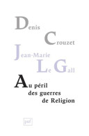 Au Péril Des Guerres De Religion : Réflexions De Deux Historiens Sur Notre Temps (2015) De Denis Cro - Religion