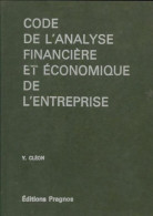 Code De L'analyse Financière Et économique De L'entreprise (1975) De Yves Cléon - Economie