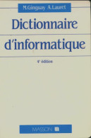 Dictionnaire D'informatique (1990) De Annette Lauret - Informática