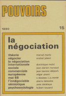 Pouvoirs N°15 : La Négociation (1980) De Collectif - Sin Clasificación