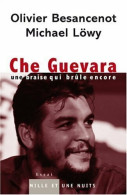 Che Guevara : Une Braise Qui Brûle Encore (2007) De Collectif - Biographien