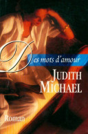 Des Mots D'amour (1997) De Judith Michael - Romantiek