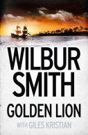 Golden Lion (2015) De Wilbur A. Smith - Históricos