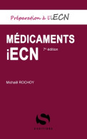 Médicaments Aux ECN (2018) De Michaël Rochoy - Sciences