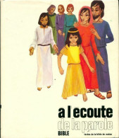 La Bible Des Jeunes. A L'écoute De La Parole (1981) De Collectif - Religion
